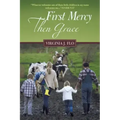 First Mercy Then Grace