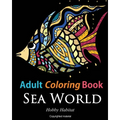 Adult Coloring Books: Sea World: Coloring Books for Adults Featuring 35 Beautiful Marine Life Designs