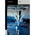 Metal Cutting Processes