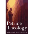 Petrine Theology
