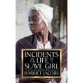 Incidents in the Life of a Slave Girl