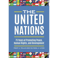 The United Nations: 75 Years of Promoting Peace, Human Rights, and Development