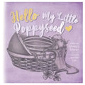 Hello My Little Poppy Seed: An Expectant Mother's Love Poem