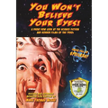 You Won't Believe Your Eyes! (Revised and Expanded Monster Kids Edition): A Front Row Look at the Science Fiction and Horror Films of the 1950s