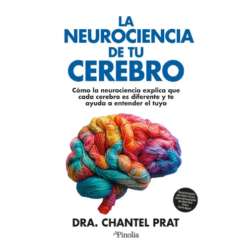 Neurociencia de Tu Cerebro, La