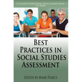 Best Practices in Social Studies Assessment