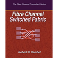 Fibre Channel Switched Fabric