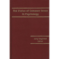The Status of Common Sense in Psychology