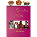Four Generations of Cooks: Cookbook