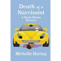 Death of a Narcissist