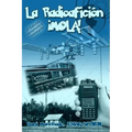 La Radioafición ¡Mola!