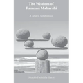 The Wisdom of Ramana Maharshi: A Modern Sufi Rendition