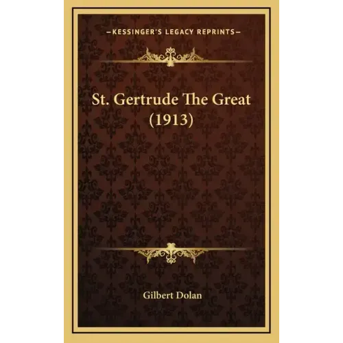 St. Gertrude the Great (1913)