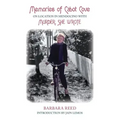Memories of Cabot Cove: On Location in Mendocino with Murder, She Wrote
