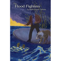 The Flood Fighters