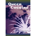 Queen Cocaine