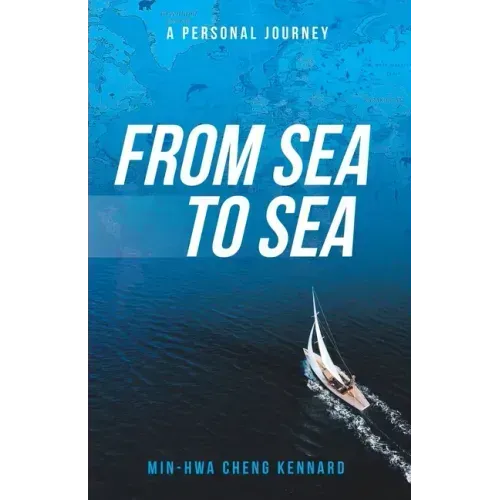 From Sea to Sea: A Personal Journey