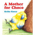 A Mother for Choco