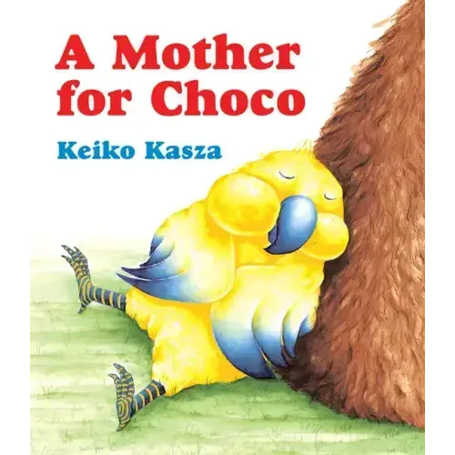 A Mother for Choco