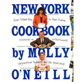 New York Cookbook: From Pelham Bay to Park Avenue, Firehouses to Four-Star Restaurants