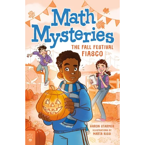 Math Mysteries: The Fall Festival Fiasco