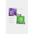 Learning Policy: When State Education Reform Works