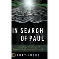 In Search of Paul: Unleashing the Power of Legendary Mentors in Your Life