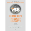 Urdg 758: Uniform Rules for Demand Guarantees