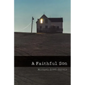 A Faithful Son