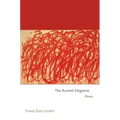 The Ruined Elegance: Poems