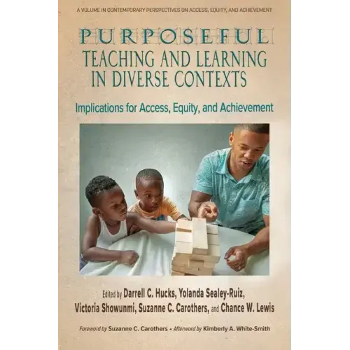 Purposeful Teaching and Learning in Diverse Contexts: Implications for Access, Equity and Achievement