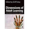 Dimensions of Adult Learning: Adult Education and Training in a Global Era