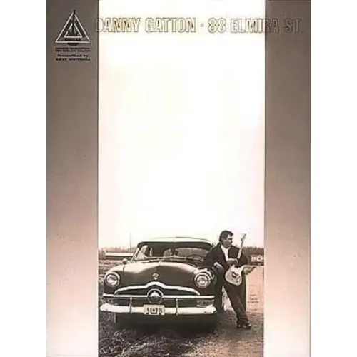 Danny Gatton - 88 Elmira St.*