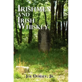 Irishmen and Irish Whiskey