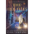 The Hex Files: Wicked Twist of Fate