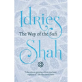 The Way of the Sufi: (American Edition)