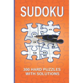 Sudoku: 300 Hard Puzzles with Solutions: Hard Sudoku Books for Adults