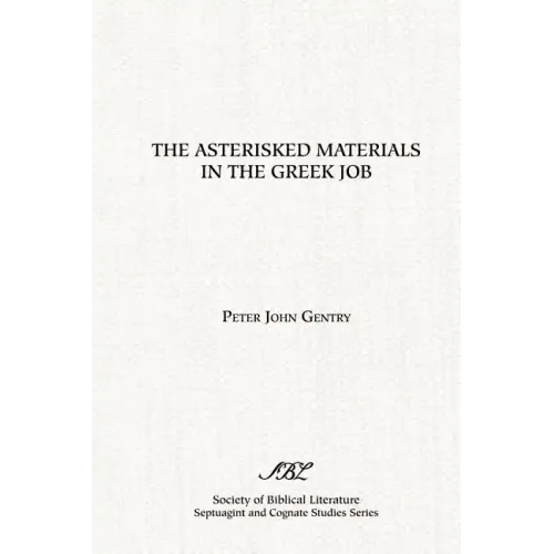 The Asterisked Materials in the Greek Job