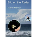 Blip on the radar