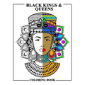 Black Kings and Queens Coloring Book: Adult Colouring Fun Stress Relief Relaxation and Escape