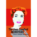 The Joan Crawford Monsters