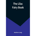 The Lilac Fairy Book