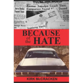 Because of the Hate: The Murder of Jerry Bailey