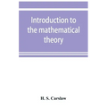 Introduction to the mathematical theory of the conduction of heat in solids