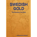 Swedish Gold