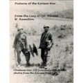 Pictures of the Korean War . . .: From the Lens of Cpl. Harold W. Hamilton