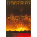 Guiding Lights, Tragic Shadows: Tales of Great Lakes Lighthouses