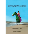 Demystifying John's Apocalypse