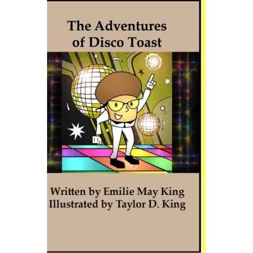 The Adventures of Disco Toast
