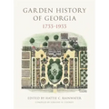 Garden History of Georgia, 1733-1933